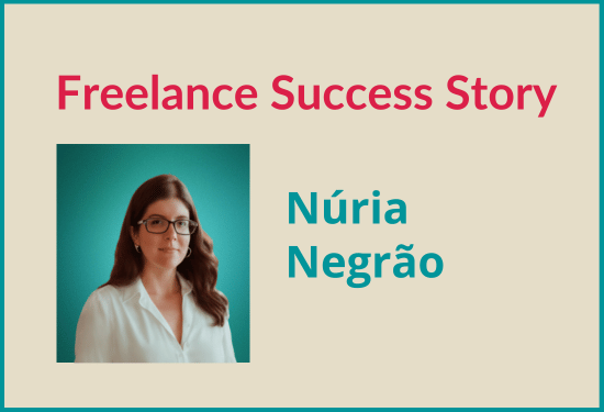 Nuria's freelance success